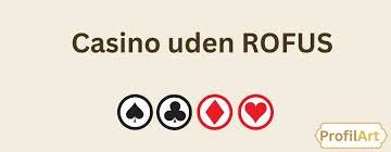 Online Casino Uden Om Rofus Din Guide til Kasinooplevelser Online Casino Uden Om Rofus Din Guide til Kasinooplevelser